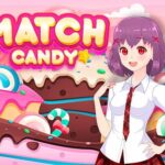 Match Candy -Anime